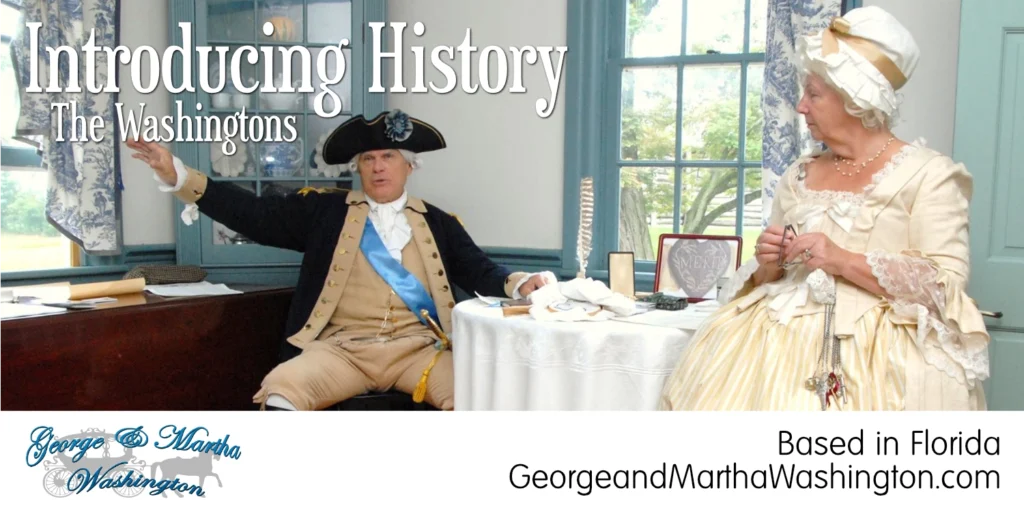 Introducing History as George and Martha Washington