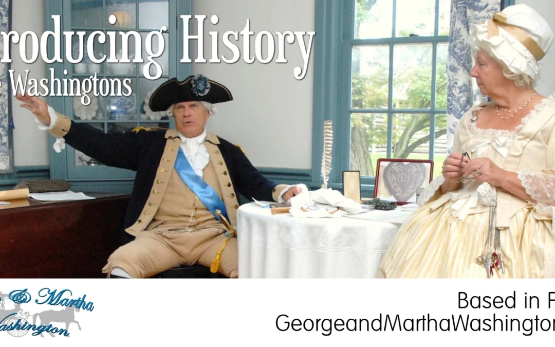 Introducing History as George and Martha Washington