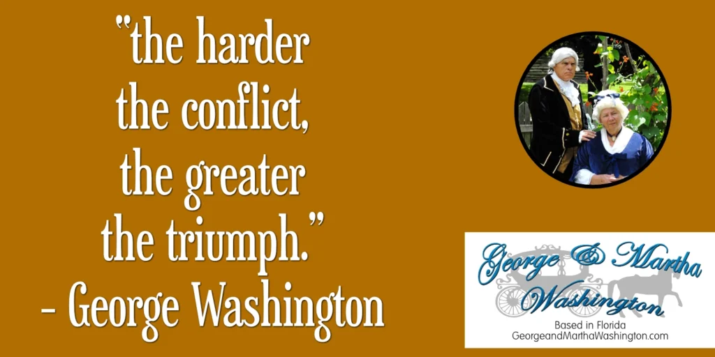 George Washington Quote on Triumph