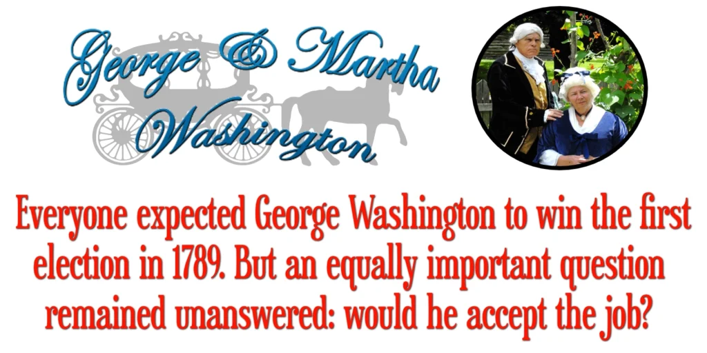 George Washington's Election in 1789